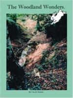 The Woodland Wonders 1425102557 Book Cover