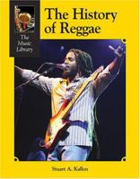 The History of Reggae (Music Library) 1590187407 Book Cover