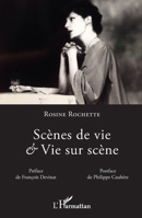 Scènes de vie et Vie sur scène (French Edition) 2343163308 Book Cover