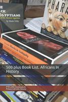 500 plus Book List. Africans In History 1077270224 Book Cover