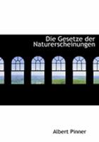 Die Gesetze Der Naturerscheinungen 0469036397 Book Cover