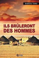 Ils brûleront des hommes (Faits de société) (French Edition) 2368450963 Book Cover
