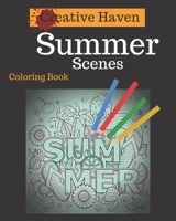 Creative Haven Summer Scenes Coloring Book: Adult Coloring Book with Stress Relieving Summer Scenes B0842BV92Y Book Cover