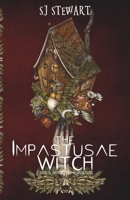 The Impastusae Witch: A Hansel and Gretel Reimagining B0CKB67JK7 Book Cover