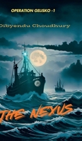 The Nexus: Operation Gelisko B0DTHMDVYB Book Cover
