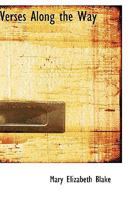 Verse Along the Way 0469257830 Book Cover