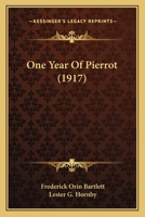 One Year of Pierrot 0548873747 Book Cover