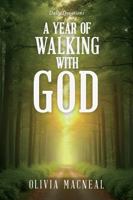 A Year of Walking With GOD: Embrace Change Through Devotion: A Self Help Journey of Faith and Personal Transformation B0F48PMP31 Book Cover