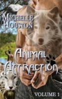 Animal Attraction vol.1 0692369090 Book Cover