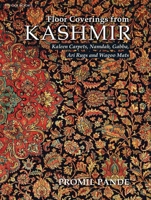 Floor Coverings From Kashmir: Kaleen Carpets, Namdah, Gabba, Ari Rugs and Wagoo Mats 8196405340 Book Cover