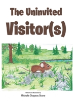 The Uninvited Visitor(s) B0GN4BYR8S Book Cover