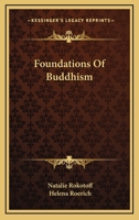 Foundations of Buddhism 1425433510 Book Cover