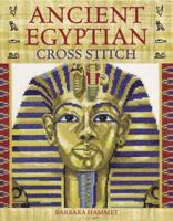 Ancient Egyptian Cross Stitch 0715325841 Book Cover