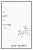 A Pile of Crosses, stories 1948800136 Book Cover