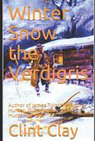 Winter Snow the Verdigris 1099074533 Book Cover