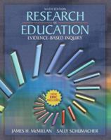 Research in Education: Evidence Based Inquiry (6th Edition) 0205455301 Book Cover