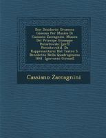 Don Desiderio: Dramma Giocoso Per Musica Di Cassiano Zaccagnini. Musica Del Principe Giuseppe Poniatowski [j�zef] Poniatowski]. Da Rappresentarsi Nel Teatro S. Benedetto Nella Quadragesima 1841. [giov 1288029942 Book Cover