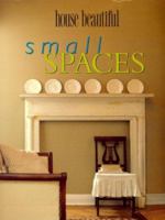 House Beautiful Small Spaces (House Beautiful) 0688150950 Book Cover