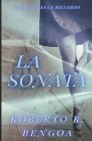 La Sonata: Cada nota es un recuerdo 1686793804 Book Cover