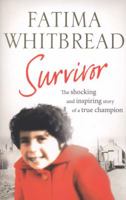 Survivor: The Shocking and Inspiring Story of a True Champion 0753540967 Book Cover