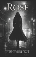 Rose B0GNJKFWQY Book Cover