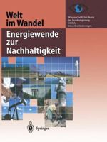 Welt Im Wandel: Energiewende Zur Nachhaltigkeit 3642523013 Book Cover