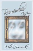Remember Me 193315702X Book Cover