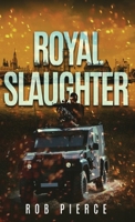 Royal Slaughter 4824186587 Book Cover