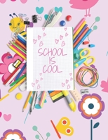 School Is Cool 1655222694 Book Cover