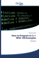 How to Program in C++With 100 Examples 6139419212 Book Cover