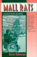 Mall Rats: A Stick Foster Mystery 0802732151 Book Cover