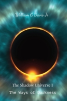The Ways of Darkness 1959880047 Book Cover