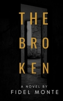 The Broken 1764189795 Book Cover