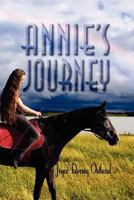 Annie's Journey 1612042058 Book Cover