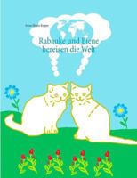 Rabauke und Biene bereisen die Welt 3746058937 Book Cover