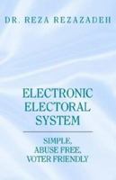 Electronic Electoral System 1401090745 Book Cover