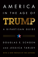 America in the Age of Trump: Opportunities and Oppositions in an Unsettled World 1641770120 Book Cover