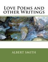 Love Poems and other Writings 1544128541 Book Cover