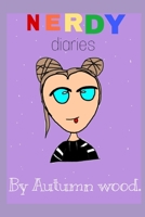 Nerdy Diaries B08DSYQ97Q Book Cover