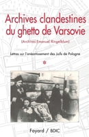 Archives clandestines du ghetto de Varsovie - Tome 1 2213627541 Book Cover