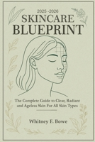 2025-2026 Skincare Blueprint 1763504573 Book Cover
