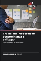 Tradizione-Modernismo concomitanza di sviluppo 6205650061 Book Cover