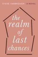 The Realm of Last Chances 0345804880 Book Cover