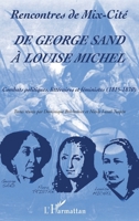 De George Sand à Louise Michel: Combats politiques, littéraires et féministes (1815-1870) (French Edition) 2343129630 Book Cover