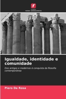 Igualdade, identidade e comunidade (Portuguese Edition) 6207772903 Book Cover