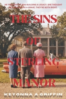 THE SINS OF STERLING MANOR: A Psychological Suspense Thriller B0GG48R2NH Book Cover