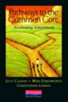 Pathways to the Common Core: Accelerating Achievement 0325043558 Book Cover