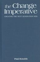 The Change Imperative: Creating the Next Generation NGO 1565493265 Book Cover