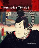 Kunisada's Tōkaidō: Riddles in Japanese Woodblock Prints 9004191461 Book Cover