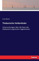 Thebanische Heldenlieder 3741159468 Book Cover